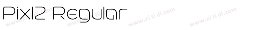 Pixl1 Regular字体转换 Pixl1 Regular字体转换